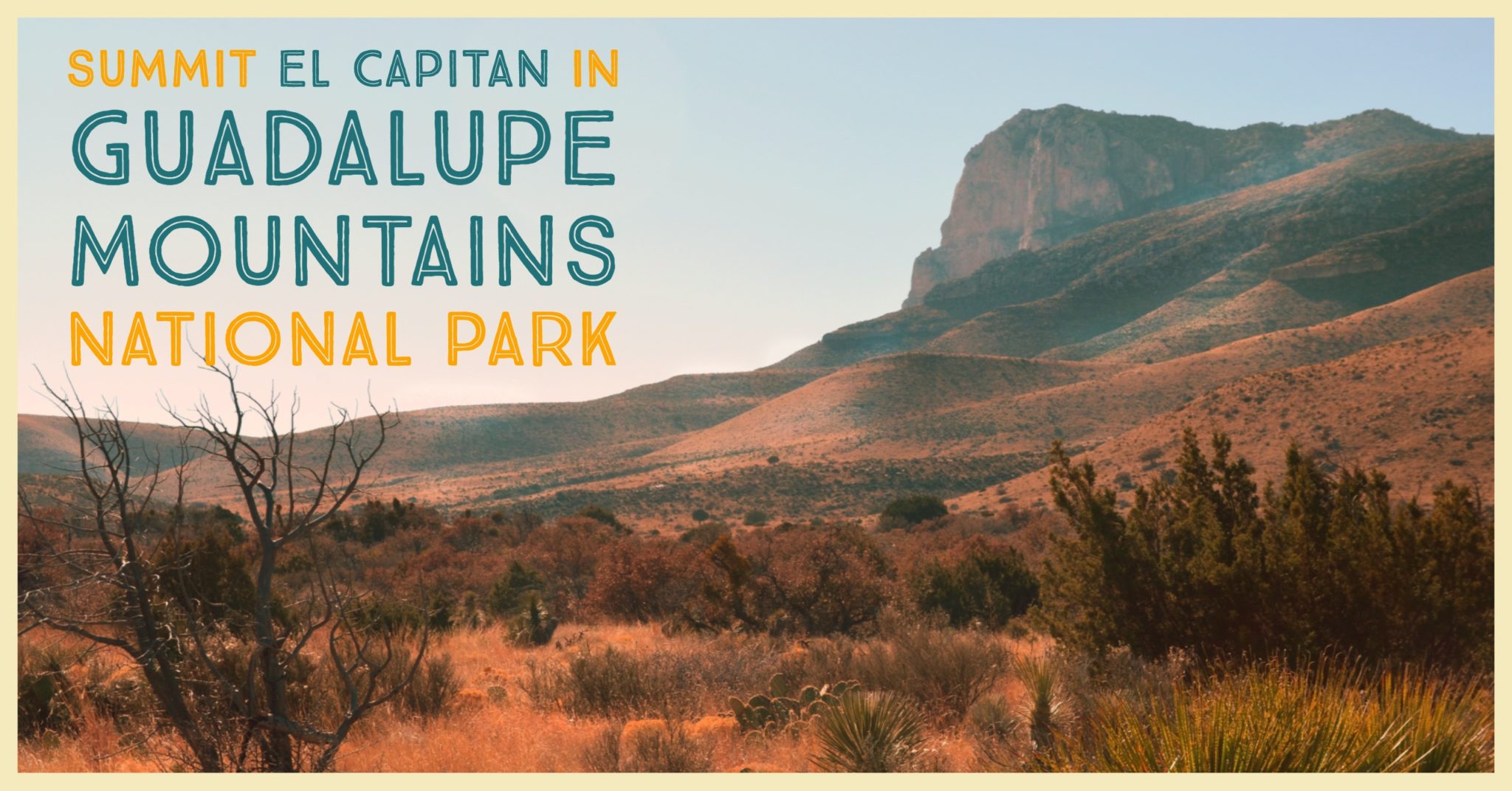 Episode 31 — Guadalupe Mountains and Stress Free Family Camping
