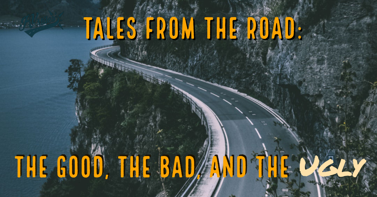 Episode 44 — Tales from the Road: The Good the Bad and the Ugly