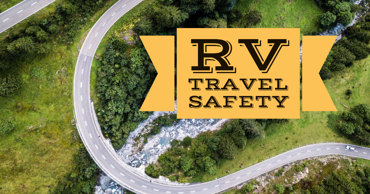 Episode 56 — RV Travel Safety