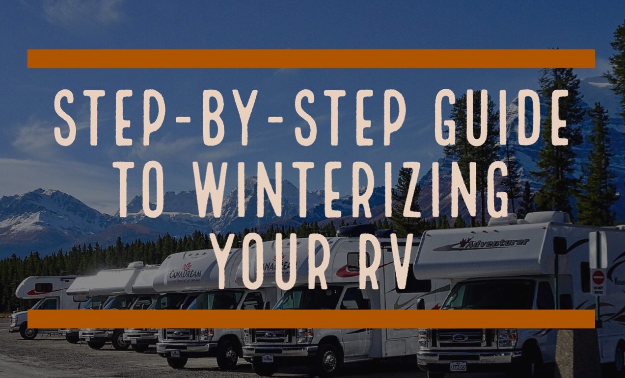 Step-by-Step Guide to Winterizing Your RV