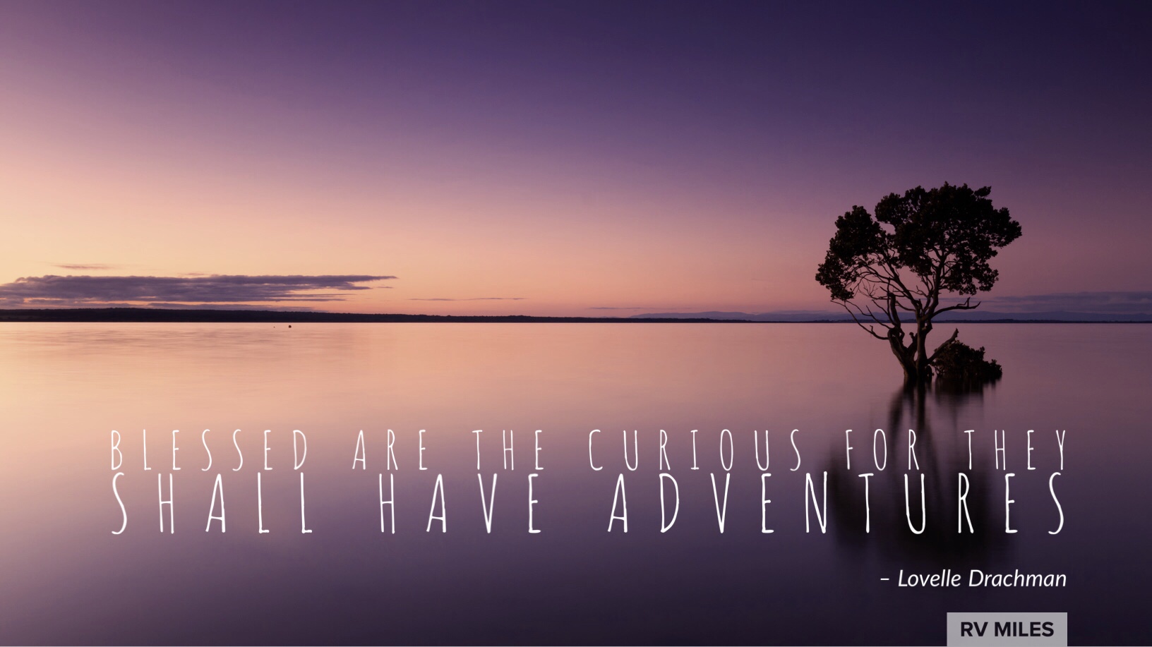 15 Camping and Travel Quotes Sure to Give You Wanderlust