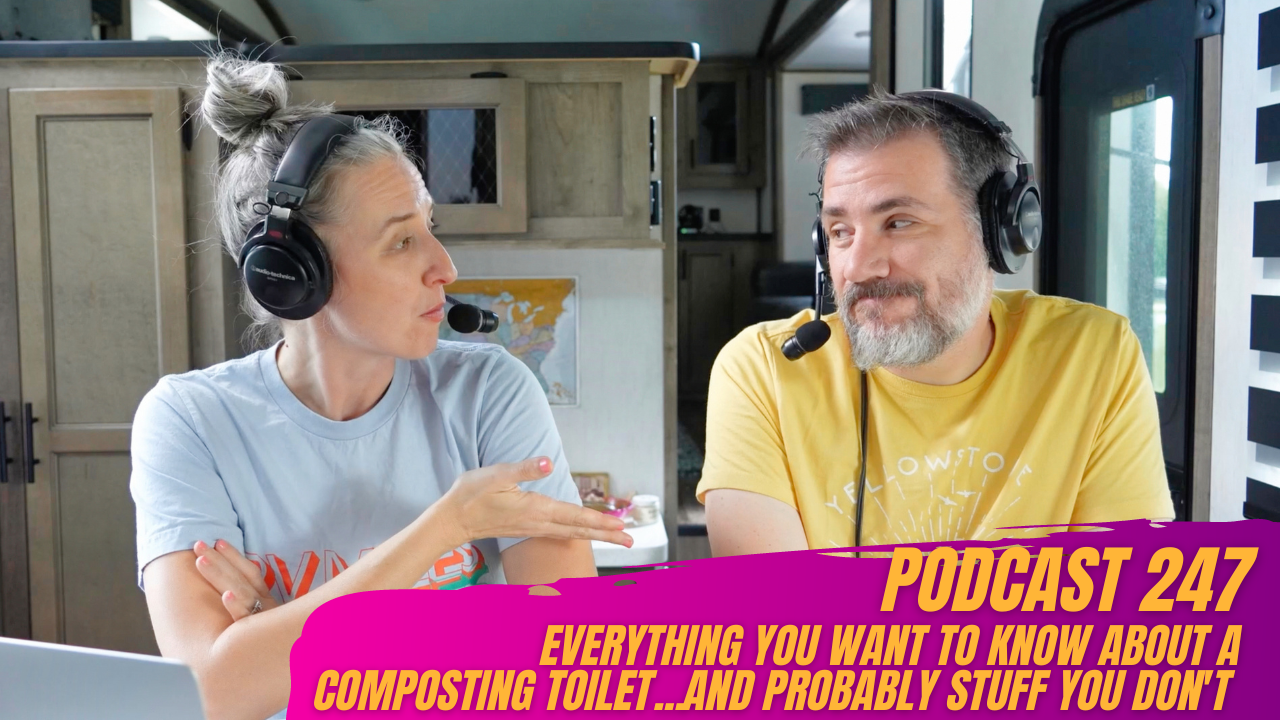 Ep. 247 | Everything You Want to know about a Composting Toilet