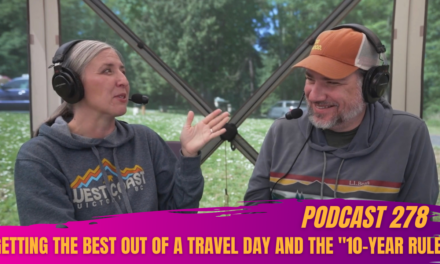 Episode 278: Getting the Best Out of a Travel Day and the “10-Year Rule”