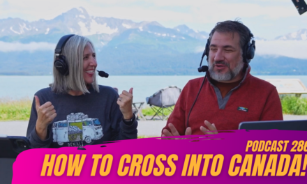 286. Crossing into Canada in an RV
