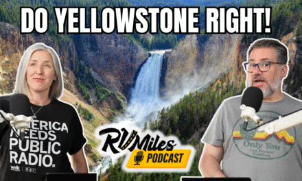 Podcast 366: How To Visit Yellowstone in an RV – The MOST Wildlife, The BEST Time of Year