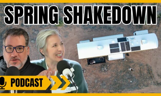 Podcast 403: Spring RV Prep: De-Winterizing Tips Beyond the Water System